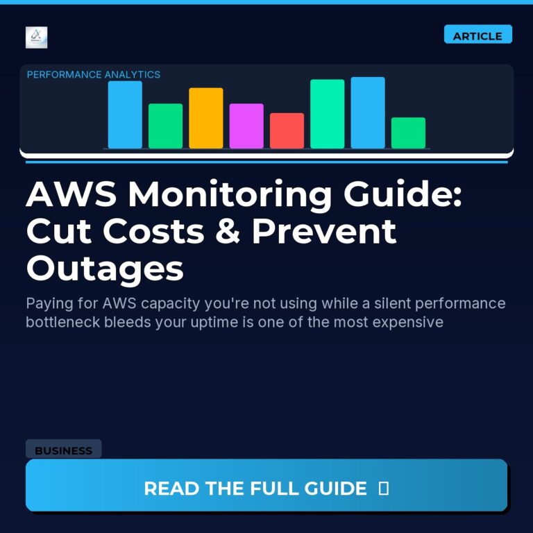 AWS Monitoring Guide: Cut Costs & Prevent Outages