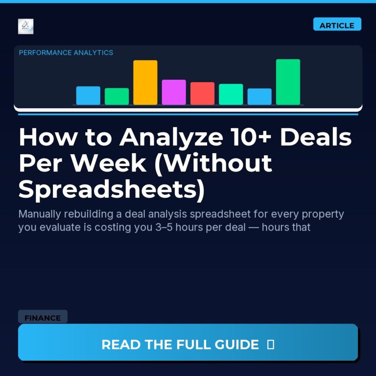 How to Analyze 10+ Deals Per Week (Without Spreadsheets)