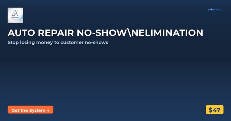 Why Auto Repair Businesses Lose $20,000-60,000/Year to Customer No-Shows